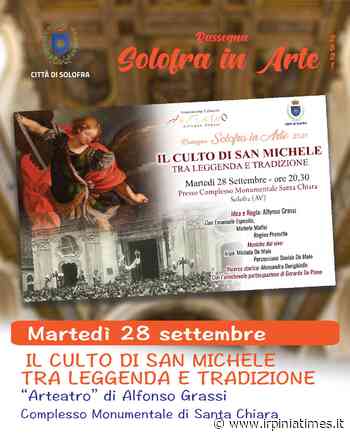 Continua Solofra in Arte 2021 con "Il Culto di San Michele - Tra leggenda e tradizione" - https://www.irpiniatimes.it