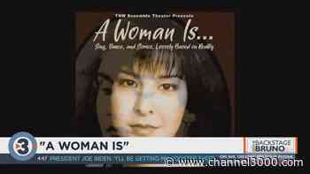 Backstage with Bruno: A Woman Is - Madison - Channel3000.com - WISC-TV3