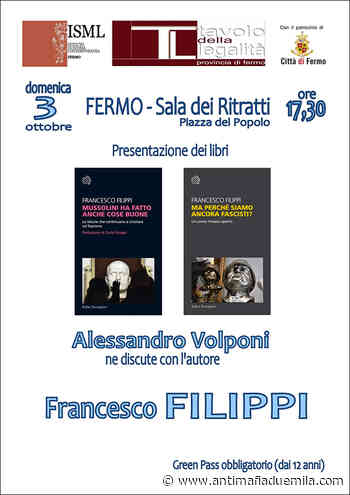 Il Tavolo della Legalità presenta i libri di Francesco Filippi - Fermo, 3 Ottobre - Antimafia Duemila