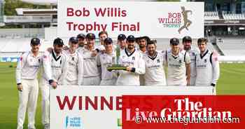 Warwickshire beat Lancashire to win Bob Willis Trophy final – as it happened