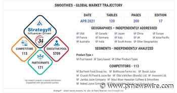 New Study from StrategyR Highlights a $32.1 Billion Global Market for Smoothies by 2026