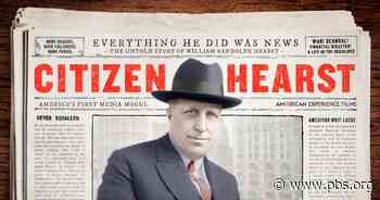 American Experience | Part 1 |Citizen Hearst | American Experience | Season 33 | Episode 43 - PBS