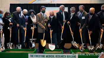 UVM Celebrates Firestone Medical Research Building at Ceremonial Groundbreaking - UVM News