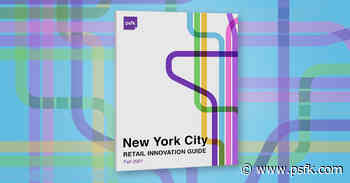 Report: NYC Retail Innovation Store Guide - PSFK