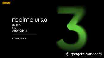 Realme GT to Be First Series to Receive Android 12-Based Realme UI 3.0, Company Reveals