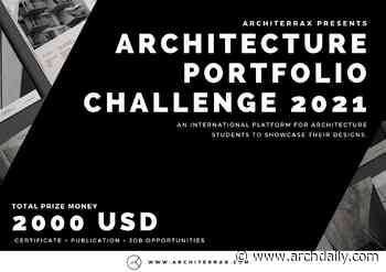 Architecture Portfolio Challenge 2021- Architerrax - ArchDaily