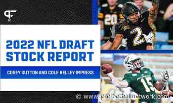 2022 NFL Draft Stock Report: Corey Sutton and Cole Kelley impress - Pro Football Network