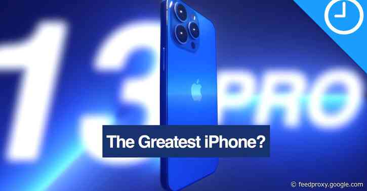 iPhone 13 Pro & Pro Max review: The ultimate flagships [Video]