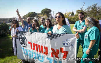 Rejecting labor deal, protesting medical interns vow to quit en masse Thursday - The Times of Israel