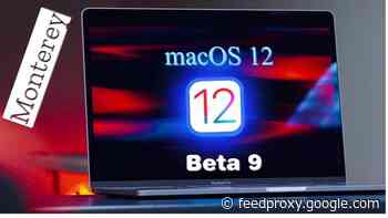What’s new in macOS Monterey 12 Beta 9 (Video)
