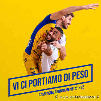 Modena Volley - "Vi ci portiamo di peso", riparte la campagna abbonamenti 2021/22 - Parlandodisport.it - Parlando di Sport