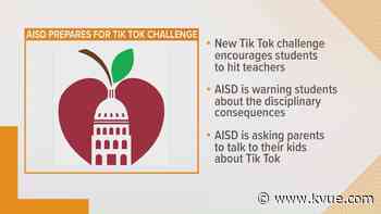 Austin ISD says it's prepared for 'slap a staff member' TikTok challenge - KVUE.com