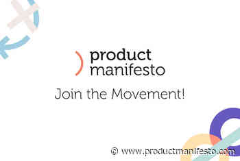 The Product Manifesto - Up-to-date values and principles for product people