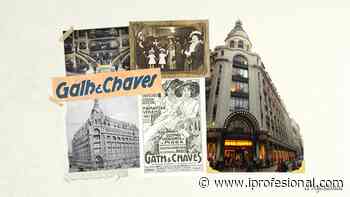GATH & CHAVES: así nació la gran tienda icono de Buenos Aires - iprofesional.com