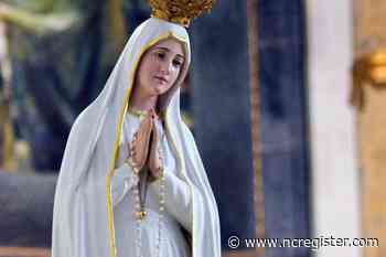 Our Lady of Fatima Came to Seek Our Help — Here Are 4 Ways to Honor Her Request - National Catholic Register