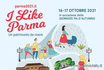 "I Like Parma. Un Patrimonio da vivere": tanti eventi in città il 16 e 17 ottobre - - ParmaDaily.it