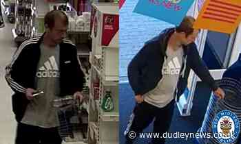 Appeal after thief 'threatened shop workers with needle' - Dudley News