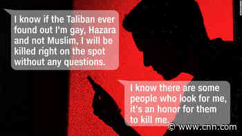 'I'm just trying to survive' A gay man hiding from Taliban sends terrified messages