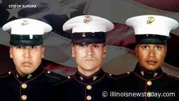 Aurora honors the dedication of corrupt Marines Edward Lopez, Hector Ramos, and Jesse Delatore on the streets near their childhood homes. - Illinoisnewstoday.com