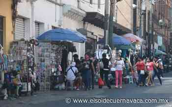 Comercio informal aumentó 40 por ciento en Cuernavaca - El Sol de Cuernavaca