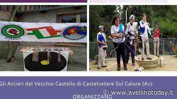 Gli Arcieri del Vecchio Castello organizzano corsi di tiro con l'arco a Castelvetere sul Calore - AvellinoToday