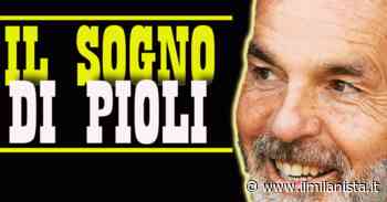 Mercato Milan \ Pioli vuole un'ala da doppia cifra: “E' meglio di Berardi” - Il Milanista