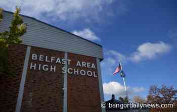 Belfast high school to go remote in attempt to disrupt spreading coronavirus cases - Bangor Daily News
