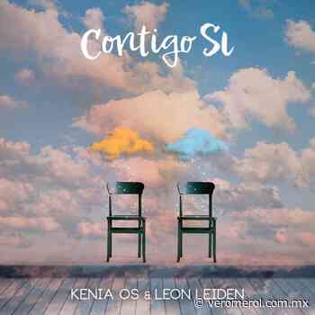 Kenia Os & Leon Leiden "Contigo Sí" (Estreno del Video Oficial) - - Vero Merol