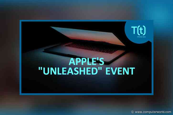 Podcast: Apple's 'Unleashed' event preview: 14- and 16-in. MacBook Pros with Apple Silicon