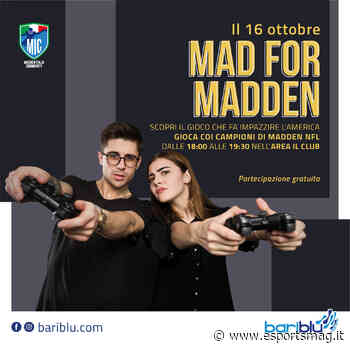 Mad for Madden, il football americano arriva a Bari - eSportsMag