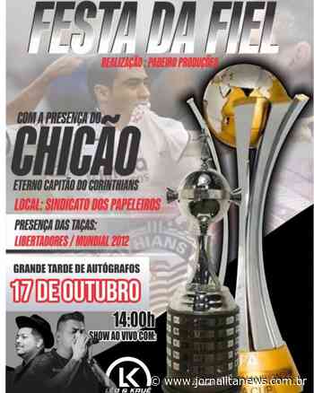 Festa da Fiel: ex-jogador do Corinthians estará em Itapeva dia 17 - Jornal Ita News