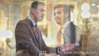 Sánchez y Casado: pacto de intereses en 24 horas para desmarcarse de Podemos y Vox - Vozpópuli