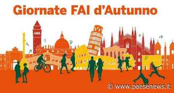 Riardo / Capua / Aversa – Le Giornate del FAI, gli appuntamenti d'autunno per (ri)scoprire i tesori dimenticati - Paesenews