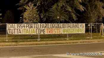 Anche a Cuneo e Alba striscioni di CasaPound a sostegno dei portuali di Trieste - Cuneodice.it