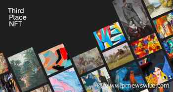 Third Place a lancé la première plateforme de NFT au monde, Third Place NFT, sur la blockchain Free TON