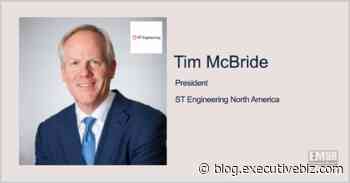 Former Raytheon Exec Tim McBride Named President of ST Engineering's US Arm - ExecutiveBiz