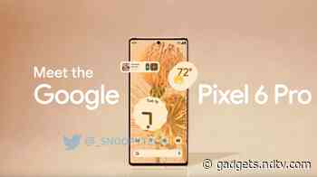 Google Pixel 6 Pro Price, Key Specifications Tipped via Amazon Listing Ahead of Launch Today