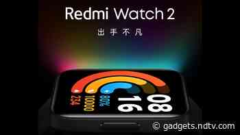 Redmi Watch 2 Set to Launch Alongside Redmi Note 11 on October 28