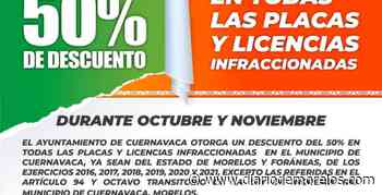 Cuernavaca dará el 50% de descuento en licencias y placas infraccionadas - Diario de Morelos