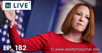 'WJ Live': Psaki Mocks Americans' Supply Shortage Concerns, Ignores Legitimate Questions