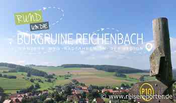 Rund um Burgruine Reichenbach - Reisereporter
