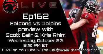 Falcons vs Dolphins preview with Scott Bair & Kris Rhim: The Falcoholic Live, Ep162 - The Falcoholic
