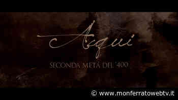 Acqui nel 400 - Alla scoperta del Palazzo Vescovile e del Chiostro della Cattedrale - Monferrato Web TV