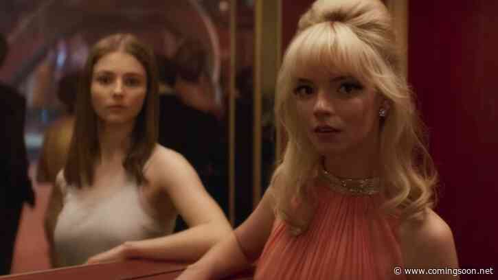 Last Night in Soho Clip & Featurette Unveiled Ahead of Next Week’s Debut