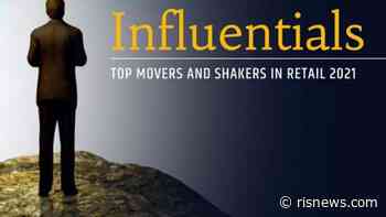 Influentials: Top Movers and Shakers in Retail 2021