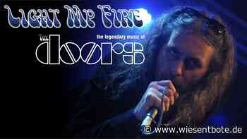 Doors-Tribute-Band „LIGHT MY FIRE“ in der Kulturfabrik KUFA in Bamberg - Der Neue Wiesentbote