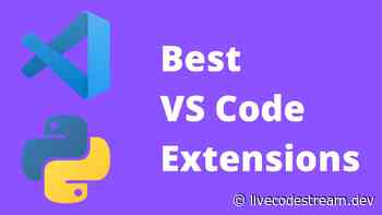 The best VS Code extensions for Python developers for 2021