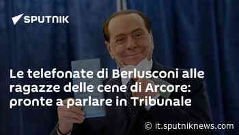 Le telefonate di Berlusconi alle ragazze delle cene di Arcore: pronte a parlare in Tribunale - Sputnik Italia