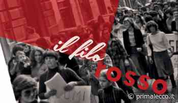 "Il Filo Rosso", storie del movimento delle donne a Lecco - Prima Lecco