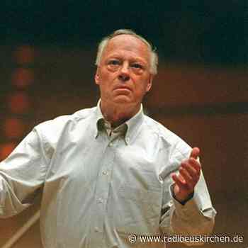 Denken mit dem Herzen - Dirigent Haitink ist tot - radioeuskirchen.de